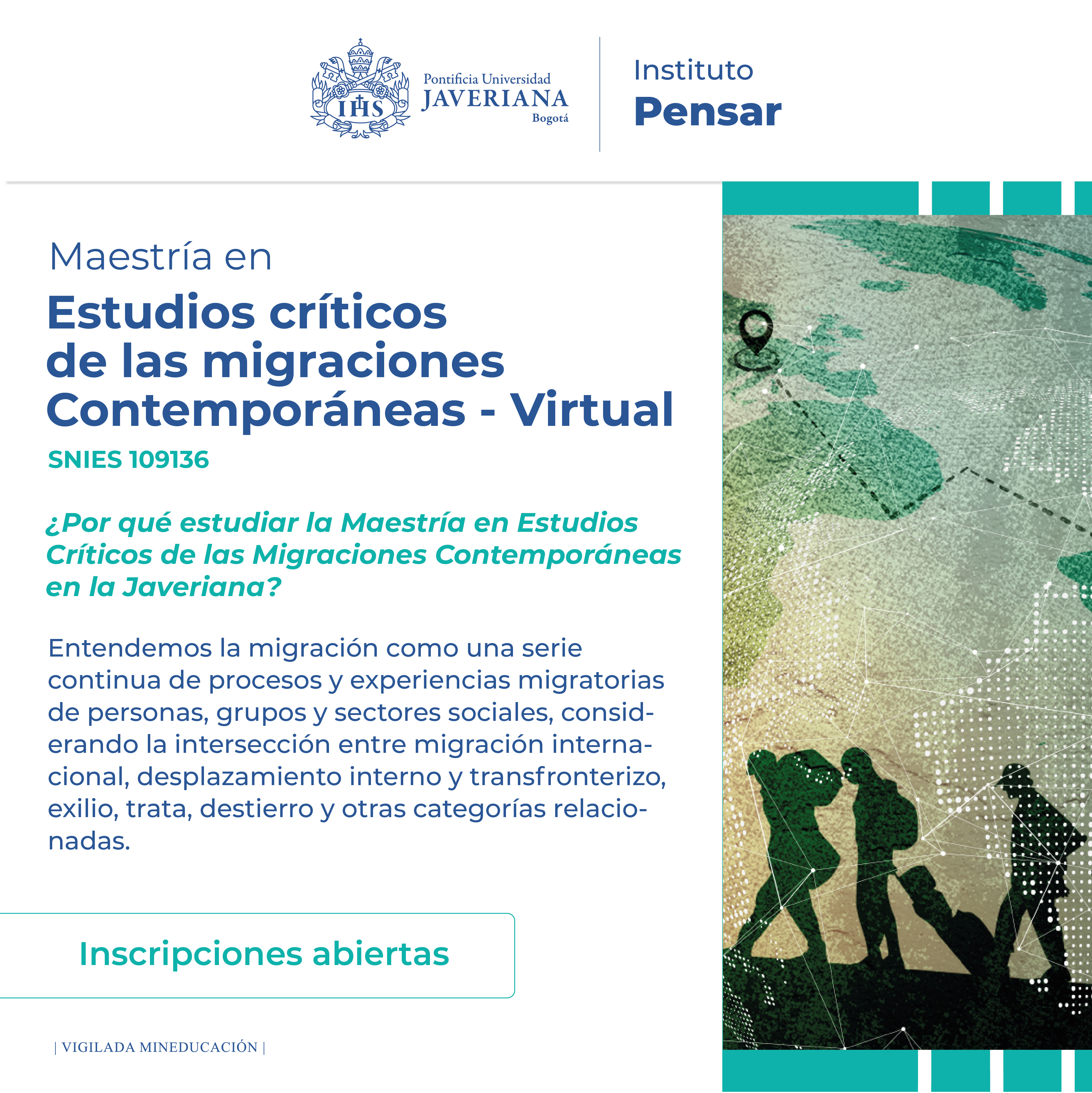 Únete a la Maestría en Estudios Críticos de las Migraciones Contemporáneas Pontificia Universidad Javeriana